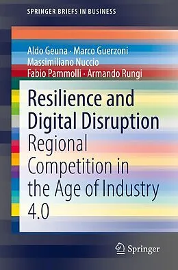 E-Book (pdf) Resilience and Digital Disruption von Aldo Geuna, Marco Guerzoni, Massimiliano Nuccio