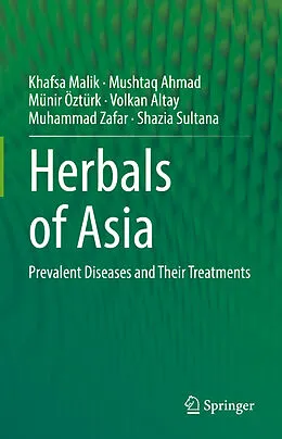 E-Book (pdf) Herbals of Asia von Khafsa Malik, Mushtaq Ahmad, Münir Öztürk