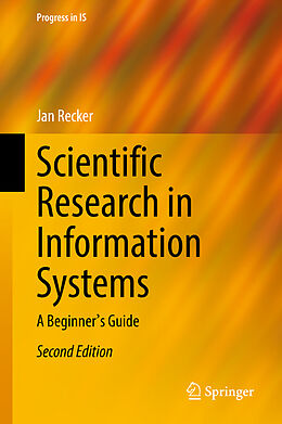 Livre Relié Scientific Research in Information Systems de Jan Recker