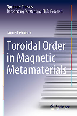 Couverture cartonnée Toroidal Order in Magnetic Metamaterials de Jannis Lehmann