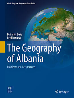 Livre Relié The Geography of Albania de Perikli Qiriazi, Dhimit r Doka