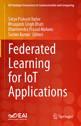 Livre Relié Federated Learning for IoT Applications de 