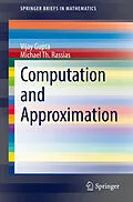 E-Book (pdf) Computation and Approximation von Vijay Gupta, Michael Th. Rassias