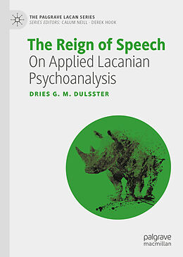 eBook (pdf) The Reign of Speech de Dries G. M. Dulsster