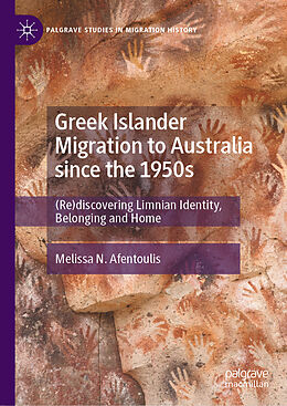 eBook (pdf) Greek Islander Migration to Australia since the 1950s de Melissa N. Afentoulis