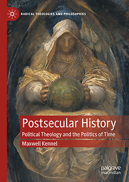 Fester Einband Postsecular History von Maxwell Kennel