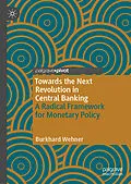 E-Book (pdf) Towards the Next Revolution in Central Banking von Burkhard Wehner