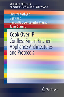 Kartonierter Einband Cook Over IP von Shruthi Kashyap, Toine Staring, Ranga Rao Venkatesha Prasad