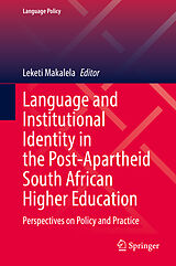 eBook (pdf) Language and Institutional Identity in the Post-Apartheid South African Higher Education de 