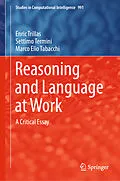 E-Book (pdf) Reasoning and Language at Work von Enric Trillas, Settimo Termini, Marco Elio Tabacchi