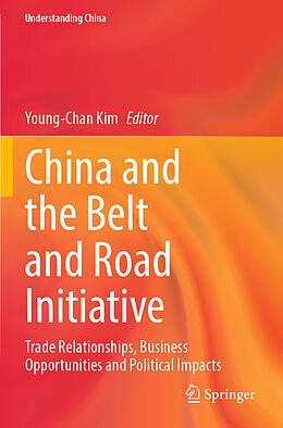 Couverture cartonnée China and the Belt and Road Initiative de 