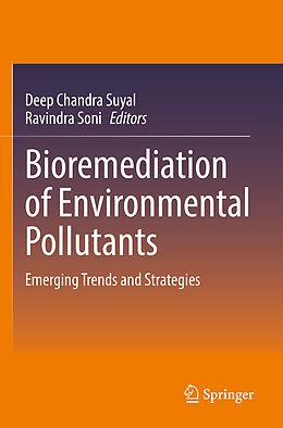 Couverture cartonnée Bioremediation of Environmental Pollutants de 