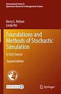 E-Book (pdf) Foundations and Methods of Stochastic Simulation von Barry L. Nelson, Linda Pei
