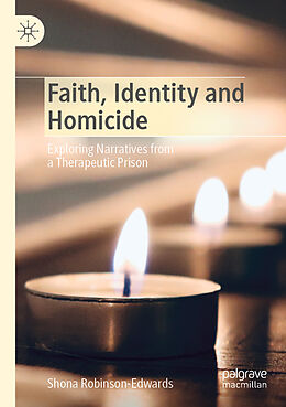 Couverture cartonnée Faith, Identity and Homicide de Shona Robinson-Edwards