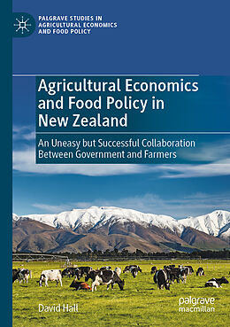 Couverture cartonnée Agricultural Economics and Food Policy in New Zealand de David Hall