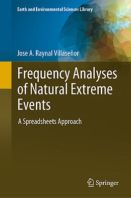 eBook (pdf) Frequency Analyses of Natural Extreme Events de Jose A. Raynal Villaseñor