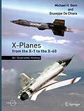 E-Book (pdf) X-Planes from the X-1 to the X-60 von Michael H. Gorn, Giuseppe de Chiara