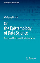eBook (pdf) On the Epistemology of Data Science de Wolfgang Pietsch