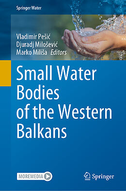 Livre Relié Small Water Bodies of the Western Balkans de 