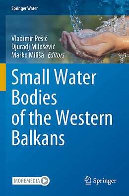 Couverture cartonnée Small Water Bodies of the Western Balkans de 