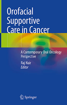 Livre Relié Orofacial Supportive Care in Cancer de 