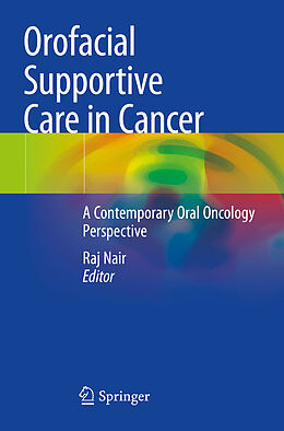 Couverture cartonnée Orofacial Supportive Care in Cancer de 