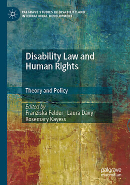 Couverture cartonnée Disability Law and Human Rights de 