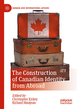 Livre Relié The Construction of Canadian Identity from Abroad de 