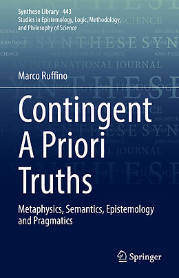 Livre Relié Contingent A Priori Truths de Marco Ruffino