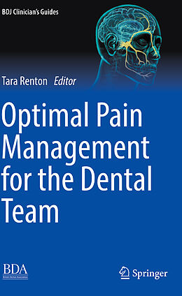 Couverture cartonnée Optimal Pain Management for the Dental Team de 