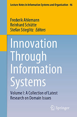 Couverture cartonnée Innovation Through Information Systems de 