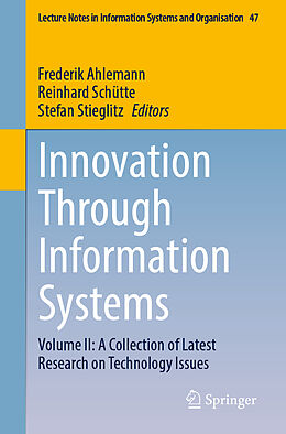 Couverture cartonnée Innovation Through Information Systems de 