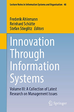 Couverture cartonnée Innovation Through Information Systems de 