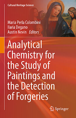 Livre Relié Analytical Chemistry for the Study of Paintings and the Detection of Forgeries de 