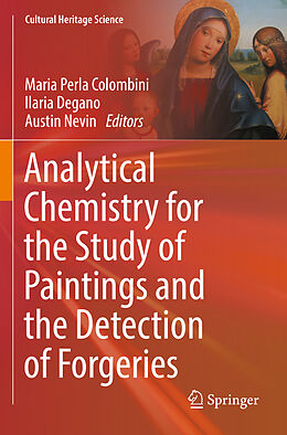 Kartonierter Einband Analytical Chemistry for the Study of Paintings and the Detection of Forgeries von 