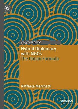 E-Book (pdf) Hybrid Diplomacy with NGOs von Raffaele Marchetti
