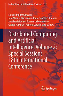 Couverture cartonnée Distributed Computing and Artificial Intelligence, Volume 2: Special Sessions 18th International Conference de 