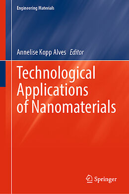 Livre Relié Technological Applications of Nanomaterials de 