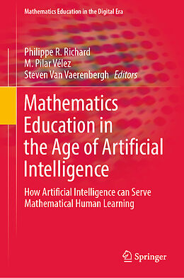 Fester Einband Mathematics Education in the Age of Artificial Intelligence von 