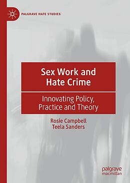 Livre Relié Sex Work and Hate Crime de Teela Sanders, Rosie Campbell