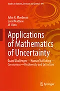 E-Book (pdf) Applications of Mathematics of Uncertainty von John N. Mordeson, Sunil Mathew, M. Binu