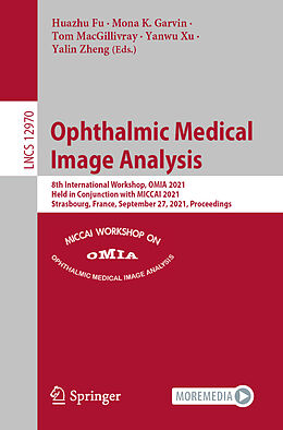 Kartonierter Einband Ophthalmic Medical Image Analysis von 