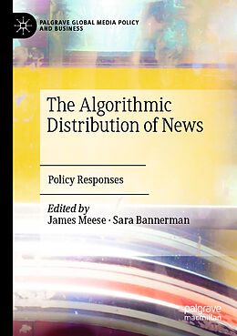 Kartonierter Einband The Algorithmic Distribution of News von 