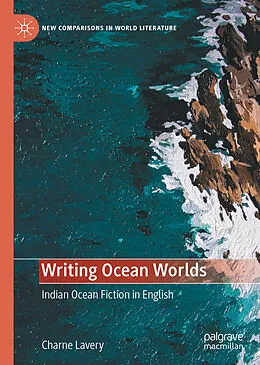 E-Book (pdf) Writing Ocean Worlds von Charne Lavery
