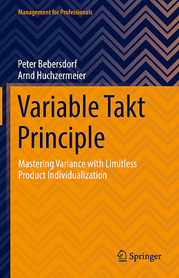 Fester Einband Variable Takt Principle von Arnd Huchzermeier, Peter Bebersdorf