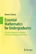 E-Book (pdf) Essential Mathematics for Undergraduates von Simon G. Chiossi