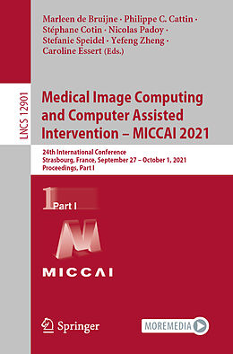 Kartonierter Einband Medical Image Computing and Computer Assisted Intervention   MICCAI 2021 von 