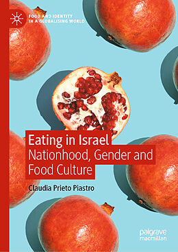 Livre Relié Eating in Israel de Claudia Prieto Piastro