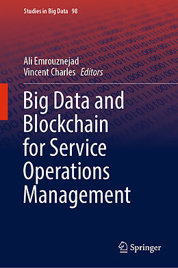 Livre Relié Big Data and Blockchain for Service Operations Management de 