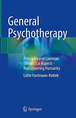 E-Book (pdf) General Psychotherapy von Lotte Hartmann-Kottek